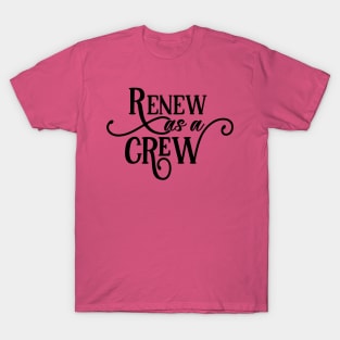 Renew as a Crew Blackbeard Colorway T-Shirt